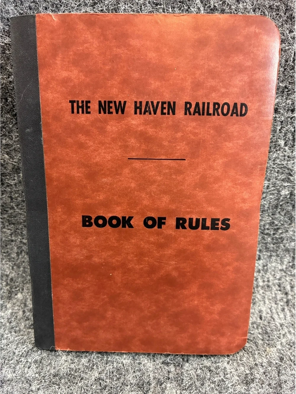 The New Haven Railroad Book of Rules Operating Department Manual 70s